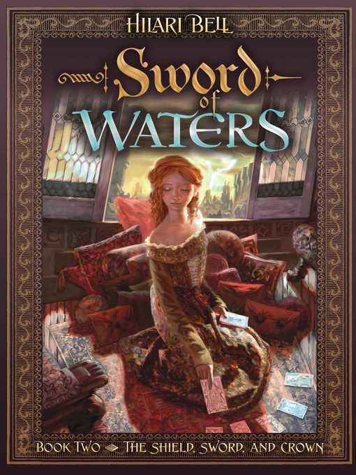 Title details for Sword of Waters by Hilari Bell - Available